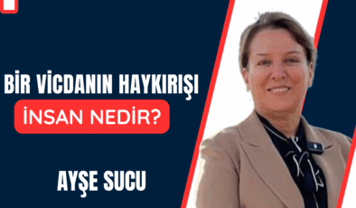 Bir Vicdanın Haykırışı